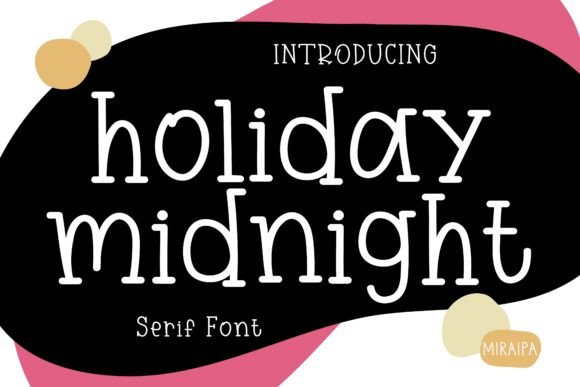 Holiday Midnight: A Serif Font That Elevates Campaign Design